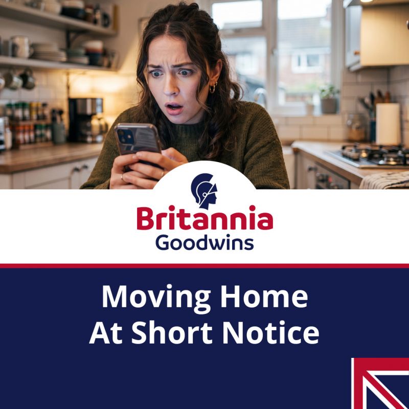 Moving-home-at-short-notice-tips-from-Britannia-Goodwins.jpg